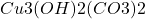 \ce{Cu3(OH)2(CO3)2}