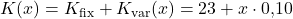 K(x) = K_{\text{fix}} + K_{\text{var}}(x) = 23 + x\cdot 0,\!10