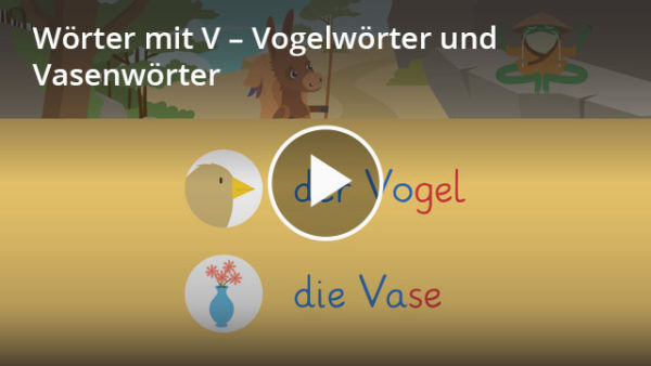 Wörter mit V: Lernvideo