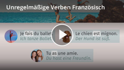 Unregelmäßige Verben Französisch – Definition & Zusammenfassung | Easy ...